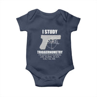 Funny Gun Owner Baby Onesie I Study Triggernometry I'm Good With Numbers 2nd Amendment Rights