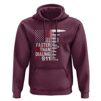 Funny Gun Lover Hoodie All Faster Than Dialing 911 Bullets American Flag