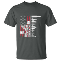 Funny Gun Lover T Shirt All Faster Than Dialing 911 Bullets American Flag