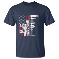 Funny Gun Lover T Shirt All Faster Than Dialing 911 Bullets American Flag