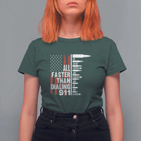 Funny Gun Lover T Shirt For Women All Faster Than Dialing 911 Bullets American Flag