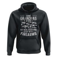 Funny Gun Grandpa Hoodie Real Grandpas Play With Firearms Guns Owner Lover