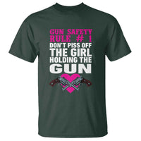Funny Gun Girls T Shirt Gun Safety Rule Don't Piss Of The Girl Holding The Gun Owner