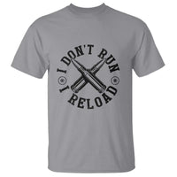 Gun Rights T Shirt I Don't Run I Reload Gun Rights American Flag patriots - Wonder Print Shop