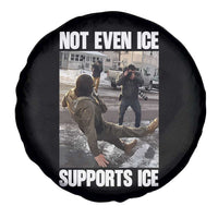 Not Even Ice Supports Ice Spare Tire Cover Viral Political Ice Slipping Meme Against Ice Satire