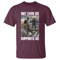 Not Even Ice Supports Ice T Shirt Viral Political Ice Slipping Meme Against Ice Satire