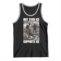 Not Even Ice Supports Ice Tank Top Viral Political Ice Slipping Meme Against Ice Satire