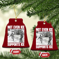Not Even Ice Supports Ice Ceramic Ornament Viral Political Ice Slipping Captured Meme Against Ice