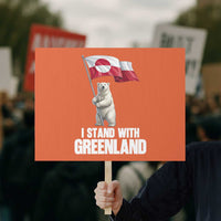 I Stand With Greenland Protest Sign Cute Polar Bear Holding Flag Political Support