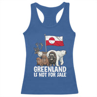 Greenland Is Not For Sale Racerback Tank Top Arctic Animal Resist Protest Greenland Flag