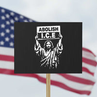 Jesus Abolish Ice Protest Protest Sign Religious Faith Justice and Freedom Resistance
