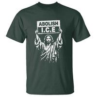 Jesus Abolish Ice Protest T Shirt Religious Faith Justice and Freedom Resistance