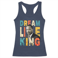 Dream Like King Inspirational MLK Graphic Racerback Tank Top Civil Rights Legacy Tribute