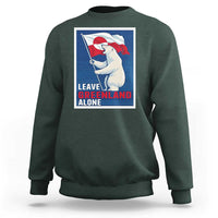 Leave Greenland Alone Polar Bear Resist Sweatshirt Vintage Patriotic Propaganda Sovereignty Protest