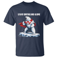 Heroic Polar Bear Leave Greenland Alone T Shirt Patriotic Island Sovereignty Protest