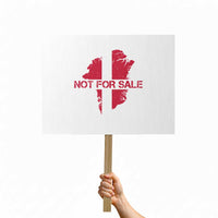 Denmark Stand With Greenland Not For Sale Protest Sign Danish Flag Unity Support Protest
