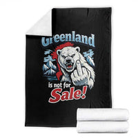 Greenland Is Not For Sale Protest Throw Blanket Aggressive Polar Bear with Middle Finger Graphic