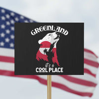 Polar Bear Greenland Flag Graphic Protest Sign It's a Cool Place Arctic Circle
