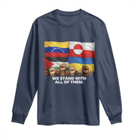 We Stand With Venezuela Greenland Ukraine Palestine Long Sleeve Shirt Solidarity Fists Flags Global Support