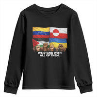 We Stand With Venezuela Greenland Ukraine Palestine Youth Sweatshirt Solidarity Fists Flags Global Support