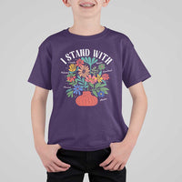 I Stand With Mexico Greenland Ukraine Canada Palestine Panama T Shirt For Kid Colorful Floral Solidarity Global Unity