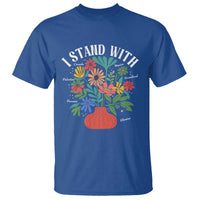 I Stand With Mexico Greenland Ukraine Canada Palestine Panama T Shirt Colorful Floral Solidarity Global Unity