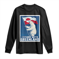 I Stand With Greenland Polar Bear Resist Long Sleeve Shirt Vintage Patriotic Propaganda Sovereignty Protest