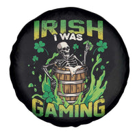 Irish Skeleton Spare Tire Cover Irish I Was Gaming Funny St Patrick's Day Gamer Gaming Skull