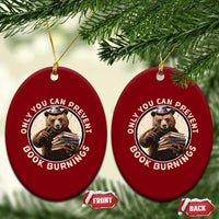 Funny Books Lover Bear Ceramic Ornament Only You Can Prevent Book Burnings - Wonder Print Shop