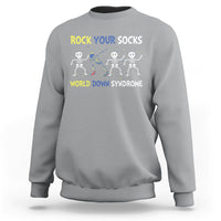 Rock Your Socks Funny Skeleton World Down Syndrome Awareness Inspirational Trisomy 21 Extra Chromosome, Down Syndrome Shirt Sweatshirt - Wonder Print Shop
