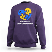 Love Doesn't Count Chromosomes Down Syndrome Awareness Inspirational, Trisomy 21 Extra Chromosome, Puzzle Piece Shirt, Down Syndrome Shirt Sweatshirt - Wonder Print Shop