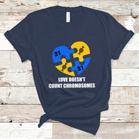 Love Doesn't Count Chromosomes Down Syndrome Awareness Inspirational, Trisomy 21 Extra Chromosome, Puzzle Piece Shirt, Down Syndrome Shirt T Shirt - Wonder Print Shop