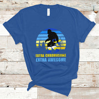 Extra Chromosome Extra Awesome Bigfoot Down Syndrome Awareness Inspirational Support Trisomy 21, Down Syndrome Shirt, Bigfoot Shirt T Shirt - Wonder Print Shop
