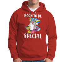 Born To Be Special Cute Unicorn Down Syndrome Awareness Inspirational Support Trisomy 21, Down Syndrome Shirt, Unicorn Shirt Hoodie - Wonder Print Shop