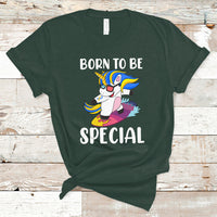 Born To Be Special Cute Unicorn Down Syndrome Awareness Inspirational Support Trisomy 21, Down Syndrome Shirt, Unicorn Shirt T Shirt - Wonder Print Shop