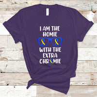 Down Syndrome I Am The Homie With An Extra Chromie Blue and Yellow Ribbon Extra Trisomy 21 Raise Awareness Inspirational Matching T Shirt - Wonder Print Shop