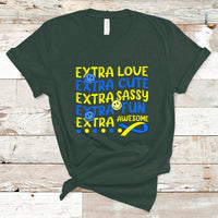 Down Syndrome Extra Trisomy 21 Extra Chromosome Extra Love Extra Awesome World Down Syndrome Support Inspirational T Shirt - Wonder Print Shop