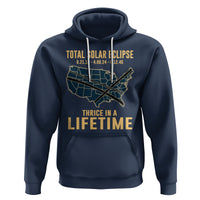 Total Solar Eclipse 2045 Hoodie Thrice In A Lifetime American Totality Tour Map 2017 2024 2045 - Wonder Print Shop