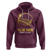 Total Solar Eclipse 2045 Hoodie I'll Be There August 12 American Totality Tour Map - Wonder Print Shop