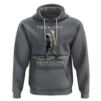 Astronaut Total Solar Eclipse Hoodie Walking American Totality Thrice In A Lifetime 2017 2024 2045 - Wonder Print Shop