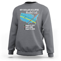 Total Solar Eclipse 2045 Sweatshirt My Totality Bucket List 2017 2024 2045 Tour Map - Wonder Print Shop