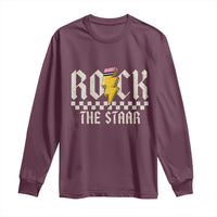 Rock The STAAR Day Long Sleeve Shirt Texas Teacher Student Motivational Testing