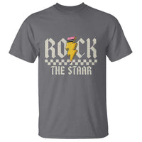 Rock The STAAR Day T Shirt Texas Teacher Student Motivational Testing