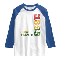 Juneteenth Since 1865 Raglan Shirt Freedom Black History Independence Day TS02