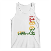Juneteenth Since 1865 Tank Top Freedom Black History Independence Day