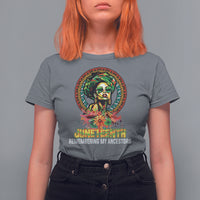 Juneteenth T Shirt For Women Juneteenth Remembering Ancestors African American Womens - Wonder Print Shop