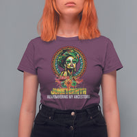Juneteenth T Shirt For Women Juneteenth Remembering Ancestors African American Womens - Wonder Print Shop