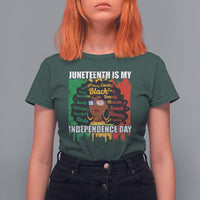 Juneteenth T Shirt For Women Juneteenth Is My Independence Day Black Women Black Pride - Wonder Print Shop
