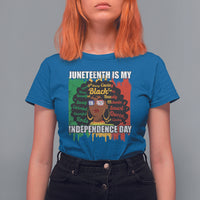 Juneteenth T Shirt For Women Juneteenth Is My Independence Day Black Women Black Pride - Wonder Print Shop