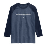 Fatherhood Is Kingdom Work Minimalist Christian Dad Raglan Shirt Cross Scripture Proverbs 22:6 Religious Fathers Day